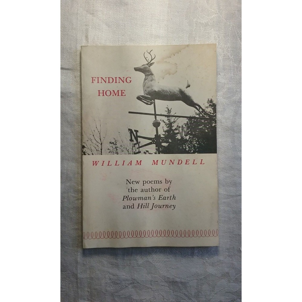 Finding Home by William Mundell 1984 Paperback Poetry